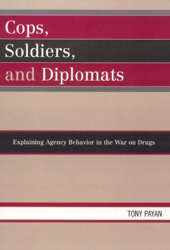 Cops, Soldiers, and Diplomats