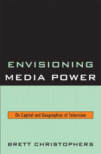 Envisioning Media Power