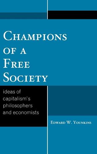 Champions of a Free Society