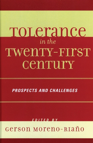 Tolerance in the 21st Century