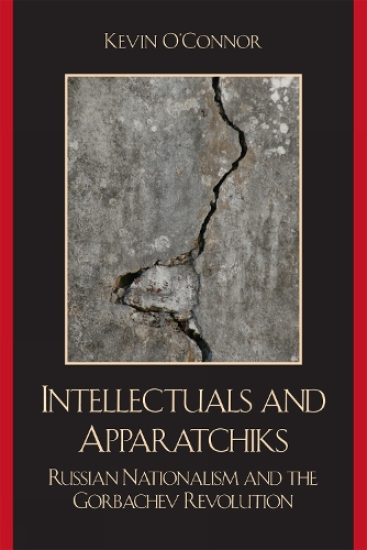 Intellectuals and Apparatchiks