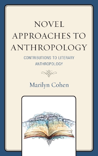 Novel Approaches to Anthropology