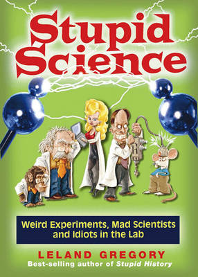 Stupid Science