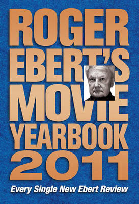 Roger Ebert's Movie Yearbook 2011
