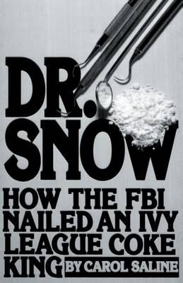 Dr. Snow