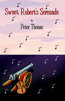 Sweet Robert's Serenade