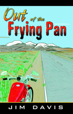 Out of the Frying Pan