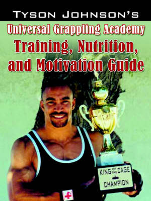 Tyson Johnson's Universal Grappling Academy