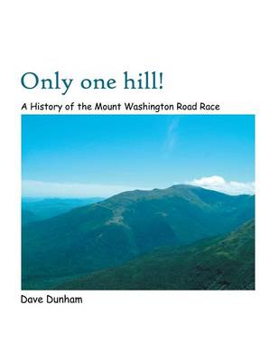 Only One Hill!