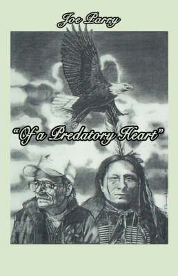 Of a Predatory Heart