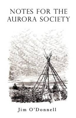 Notes for the Aurora Society