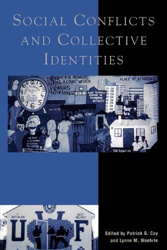 Social Conflicts and Collective Identities