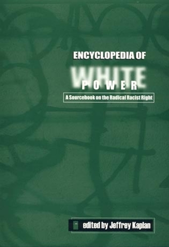 Encyclopedia of White Power