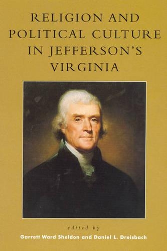 Religion and Political Culture in Jefferson's Virginia