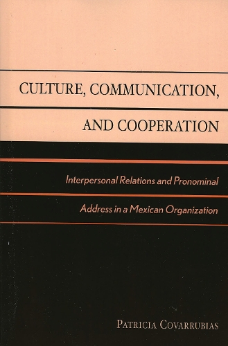 Culture, Communication, and Cooperation