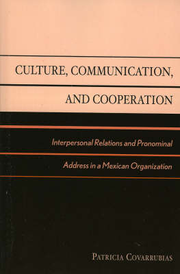 Culture, Communication, and Cooperation