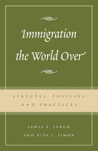Immigration the World Over