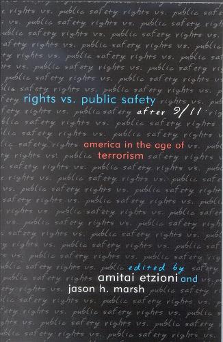 Rights vs. Public Safety after 9/11