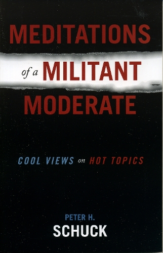 Meditations of a Militant Moderate