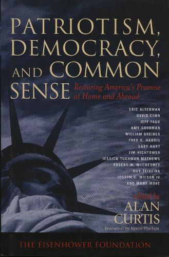 Patriotism, Democracy, and Common Sense