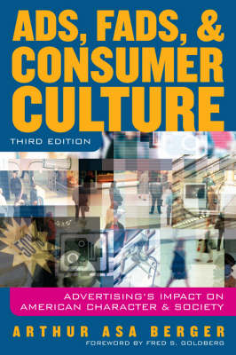 Ads, Fads and Consumer Culture