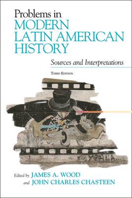 Problems in Modern Latin American History