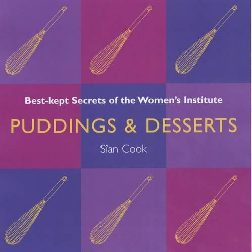 Puddings and Desserts