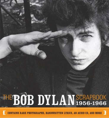 The Bob Dylan Scrapbook