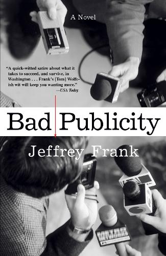 Bad Publicity