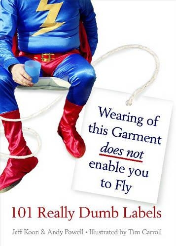 Wearing of This Garment Does Not Enable You to Fly