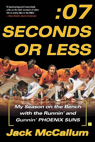 Seven Seconds or Less