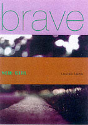 Brave New Girl