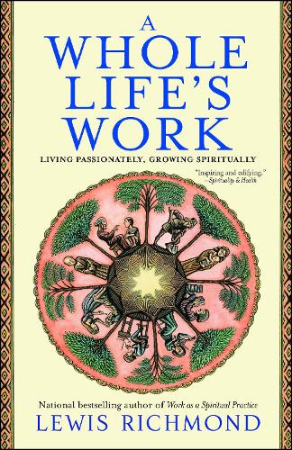 A Whole Life's Work