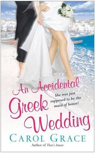 Accidental Greek Wedding