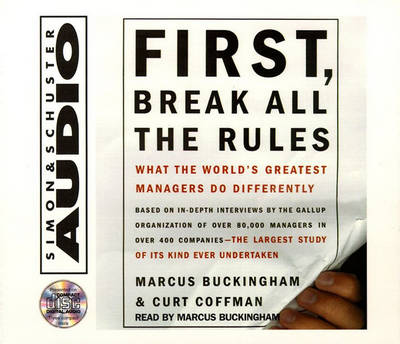 First, Break All The Rules