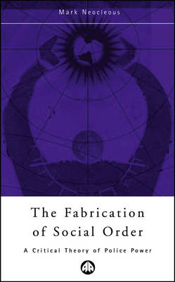 The Fabrication of Social Order