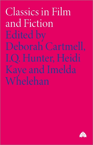 Classics in Film and Fiction