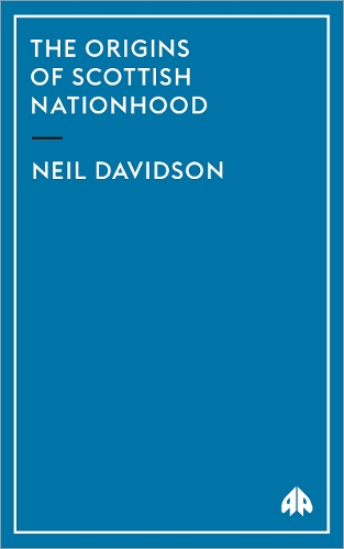 The Origins of Scottish Nationhood