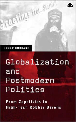 Globalization and Postmodern Politics