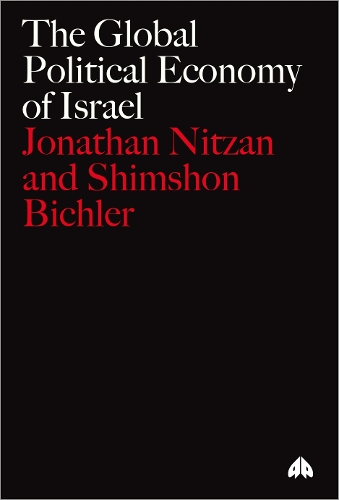 The Global Political Economy of Israel