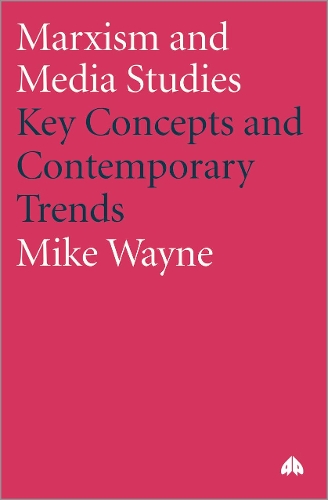 Marxism and Media Studies