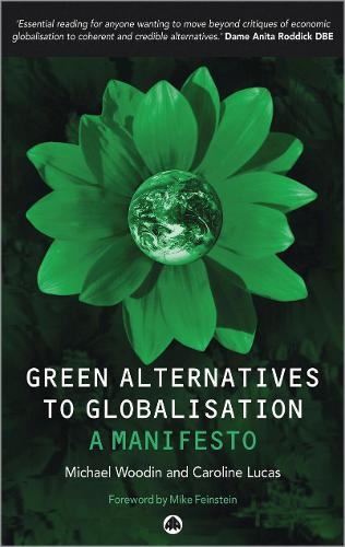 Green Alternatives to Globalisation