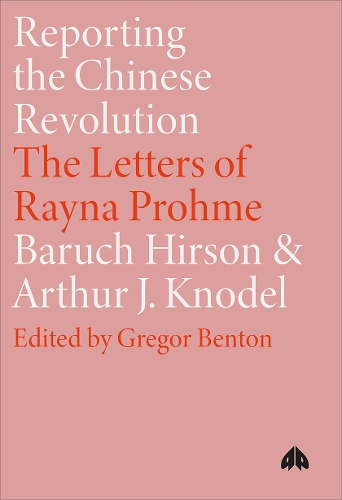 Reporting the Chinese Revolution