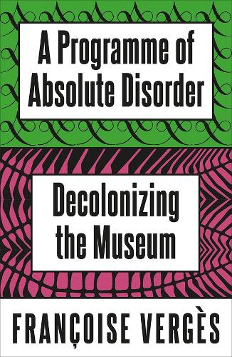 A Programme of Absolute Disorder