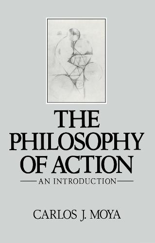 The Philosophy of Action