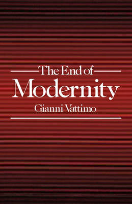 The End of Modernity