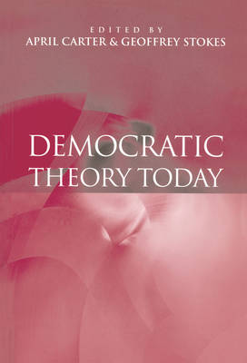 Democratic Theory Today