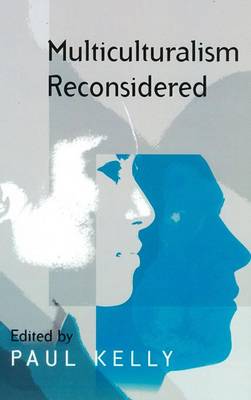 Multiculturalism Reconsidered