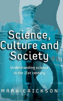 Science, Culture and Society