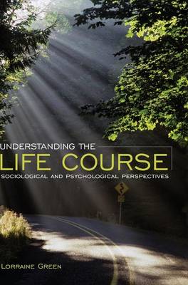 Understanding the Life Course